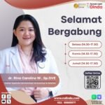 Telah Bergabung Dokter Spesialis Dermatologi Venereologi & Estetika dr. Rina Caroline Widjaja, Sp.DVE